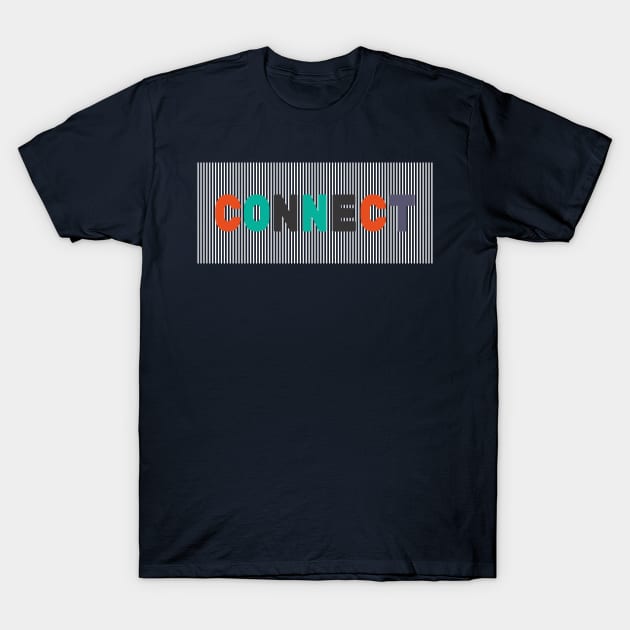 connect T-Shirt by CreativeIkbar Prints